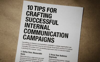 10 Tips for Crafting Effective Internal Communication Campaigns